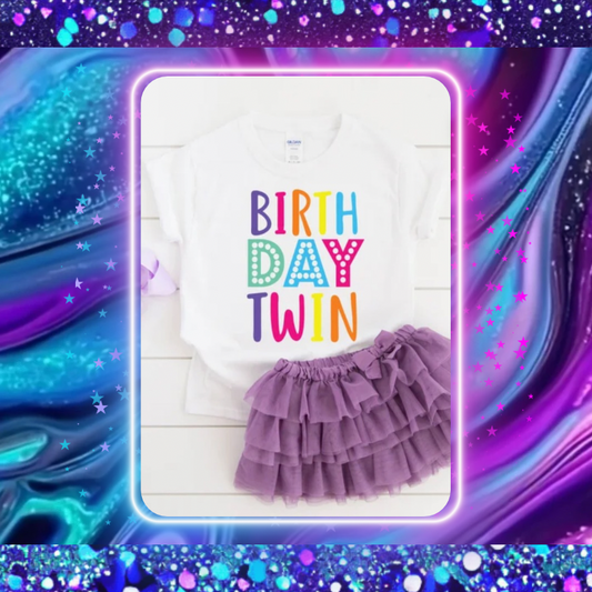 Birthday Twin Tees